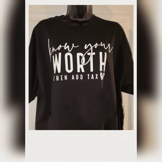Know your worth tshirt